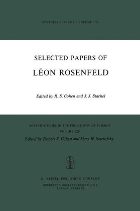 Cohen / Stachel |  Selected Papers of Léon Rosenfeld | Buch |  Sack Fachmedien