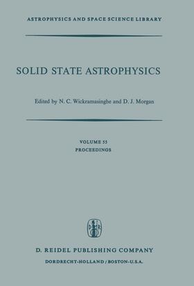 Wickramasinghe / Morgan |  Solid State Astrophysics | Buch |  Sack Fachmedien