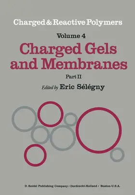 Sélégny |  Charged Gels and Membranes | Buch |  Sack Fachmedien