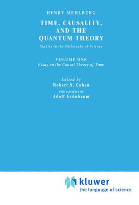 Mehlberg / Cohen / Fawcett |  Time, Causality, and the Quantum Theory | Buch |  Sack Fachmedien