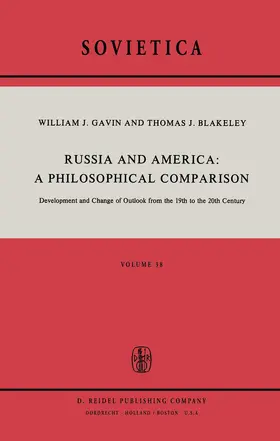 Blakeley / Gavin |  Russia and America: A Philosophical Comparison | Buch |  Sack Fachmedien