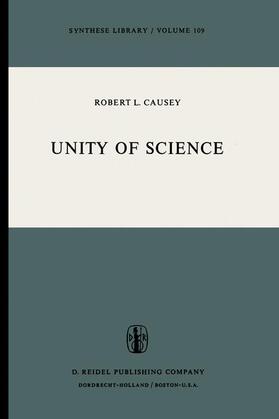 Causey |  Unity of Science | Buch |  Sack Fachmedien