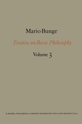 BUNGE |  Treatise on Basic Philosophy | Buch |  Sack Fachmedien