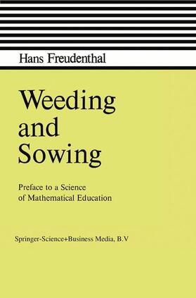 Freudenthal |  Weeding and Sowing | Buch |  Sack Fachmedien