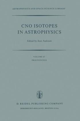 Audouze |  Cno Isotopes in Astrophysics | Buch |  Sack Fachmedien