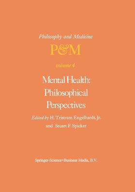 Spicker / Engelhardt Jr |  Mental Health: Philosophical Perspectives | Buch |  Sack Fachmedien
