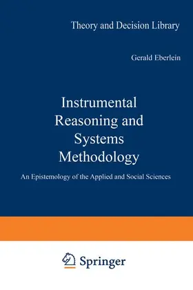 Mattessich |  Instrumental Reasoning and Systems Methodology | Buch |  Sack Fachmedien