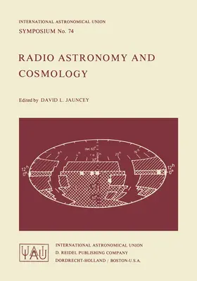 Jauncey |  Radio Astronomy and Cosmology | Buch |  Sack Fachmedien