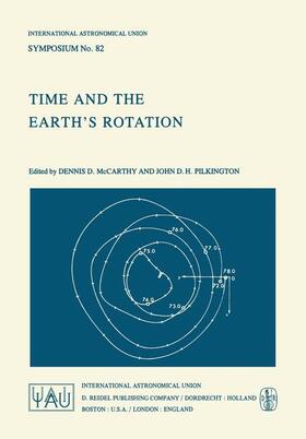 McCarthy / Pilkington |  Time and the Earth's Rotation | Buch |  Sack Fachmedien