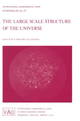 Longair / Einasto |  The Large Scale Structure of the Universe | Buch |  Sack Fachmedien