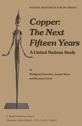 Gluschke / Varon / Shaw |  Copper: The Next Fifteen Years | Buch |  Sack Fachmedien