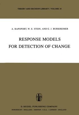 Rapoport / Stein / Burkheimer |  Response Models for Detection of Change | Buch |  Sack Fachmedien