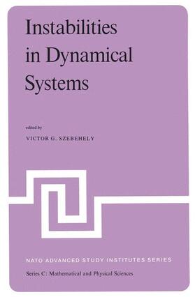 Szebehely |  Instabilities in Dynamical Systems | Buch |  Sack Fachmedien