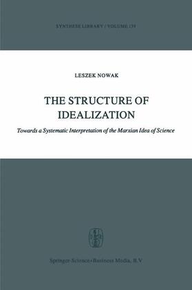 Nowak |  The Structure of Idealization | Buch |  Sack Fachmedien