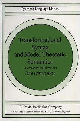 McCloskey |  Transformational Syntax and Model Theoretic Semantics | Buch |  Sack Fachmedien