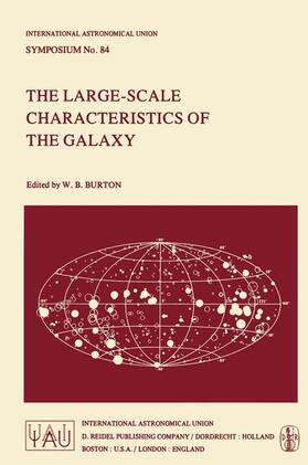 Burton |  The Large-Scale Characteristics of the Galaxy | Buch |  Sack Fachmedien