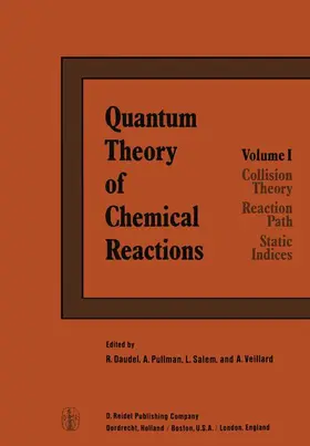 Daudel / Pullman / Salem |  Quantum Theory of Chemical Reactions | Buch |  Sack Fachmedien