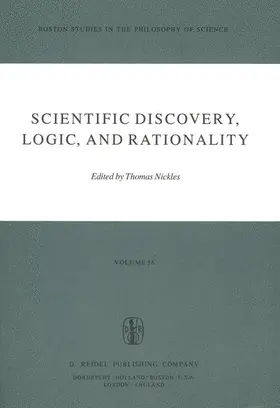 Nickles |  Scientific Discovery, Logic, and Rationality | Buch |  Sack Fachmedien