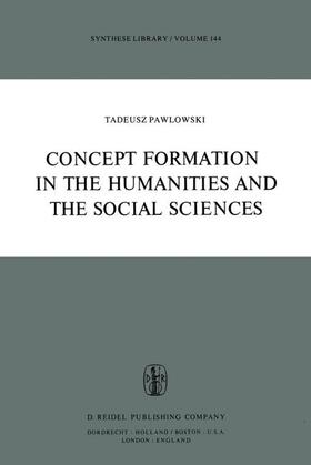 Pawlowski |  Concept Formation in the Humanities and the Social Sciences | Buch |  Sack Fachmedien