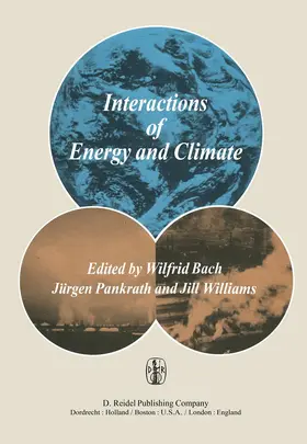 Bach / Williams / Pankrath |  Interactions of Energy and Climate | Buch |  Sack Fachmedien