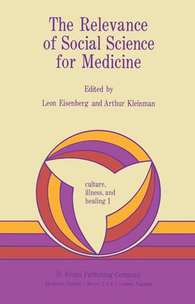 Kleinman / Eisenberg |  The Relevance of Social Science for Medicine | Buch |  Sack Fachmedien