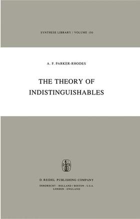 Parker-Rhodes |  The Theory of Indistinguishables | Buch |  Sack Fachmedien