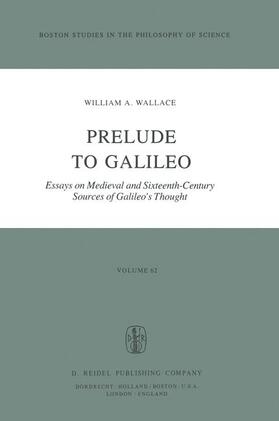 Wallace |  Prelude to Galileo | Buch |  Sack Fachmedien