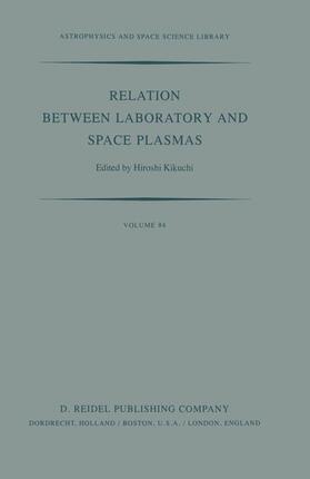 Kikuchi |  Relation Between Laboratory and Space Plasmas | Buch |  Sack Fachmedien