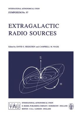 Heeschen / Wade |  Extragalactic Radio Sources | Buch |  Sack Fachmedien