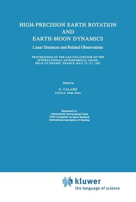 Calame |  High-Precision Earth Rotation and Earth-Moon Dynamics | Buch |  Sack Fachmedien