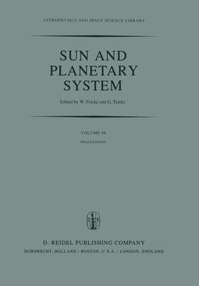 Fricke / Teleki |  Sun and Planetary System | Buch |  Sack Fachmedien