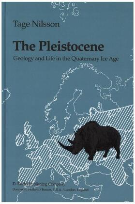 Nilsson |  The Pleistocene | Buch |  Sack Fachmedien