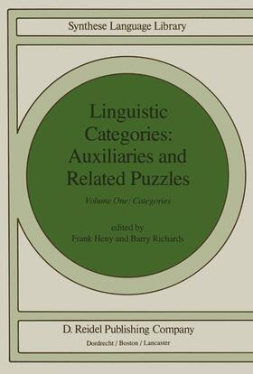 Richards / Heny |  Linguistic Categories: Auxiliaries and Related Puzzles | Buch |  Sack Fachmedien