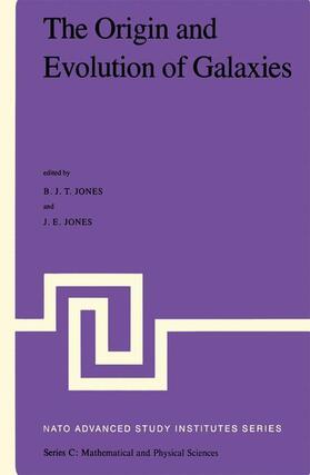 Jones |  The Origin and Evolution of Galaxies | Buch |  Sack Fachmedien