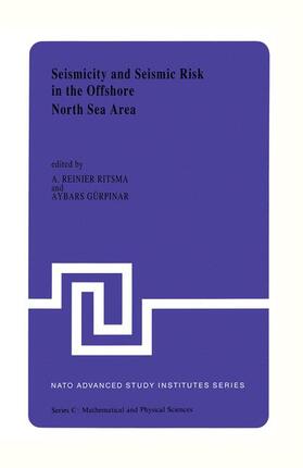 Gurpinar / Ritsema |  Seismicity and Seismic Risk in the Offshore North Sea Area | Buch |  Sack Fachmedien