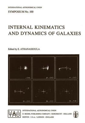 Athanassoula |  Internal Kinematics and Dynamics of Galaxies | Buch |  Sack Fachmedien