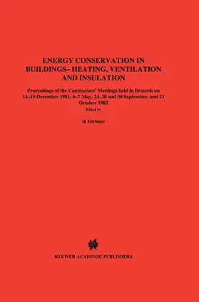 Ehringer / Zegers / Hoyaux |  Energy Conservation in Buildings Heating, Ventilation and Insulation | Buch |  Sack Fachmedien