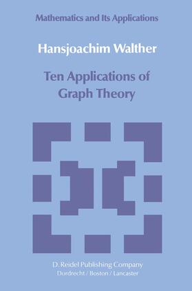 Walther |  Ten Applications of Graph Theory | Buch |  Sack Fachmedien