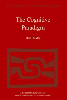 de Mey |  The Cognitive Paradigm | Buch |  Sack Fachmedien