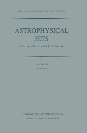 Pacholczyk / Ferrari |  Astrophysical Jets | Buch |  Sack Fachmedien
