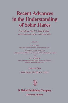 Kane / Uchida / Tanaka |  Recent Advances in the Understanding of Solar Flares | Buch |  Sack Fachmedien