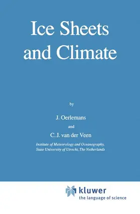 van der Veen / Oerlemans |  Ice Sheets and Climate | Buch |  Sack Fachmedien