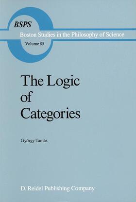 Tamás / Cohen |  The Logic of Categories | Buch |  Sack Fachmedien