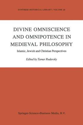 Rudavsky |  Divine Omniscience and Omnipotence in Medieval Philosophy | Buch |  Sack Fachmedien