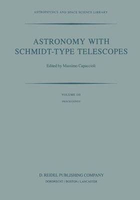 Capaccioli |  Astronomy with Schmidt-Type Telescopes | Buch |  Sack Fachmedien