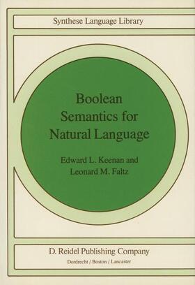 Faltz / Keenan |  Boolean Semantics for Natural Language | Buch |  Sack Fachmedien