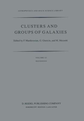 Mardirossian / Giuricin / Mezetti |  Clusters and Groups of Galaxies | Buch |  Sack Fachmedien