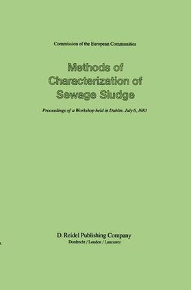 Casey / Newman / L'Hermite |  Methods of Characterization of Sewage Sludge | Buch |  Sack Fachmedien