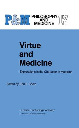 Shelp |  Virtue and Medicine | Buch |  Sack Fachmedien