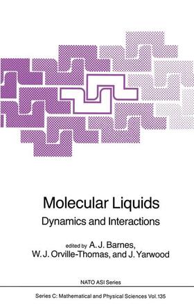 Barnes / Orville-Thomas / Yarwood |  Molecular Liquids | Buch |  Sack Fachmedien